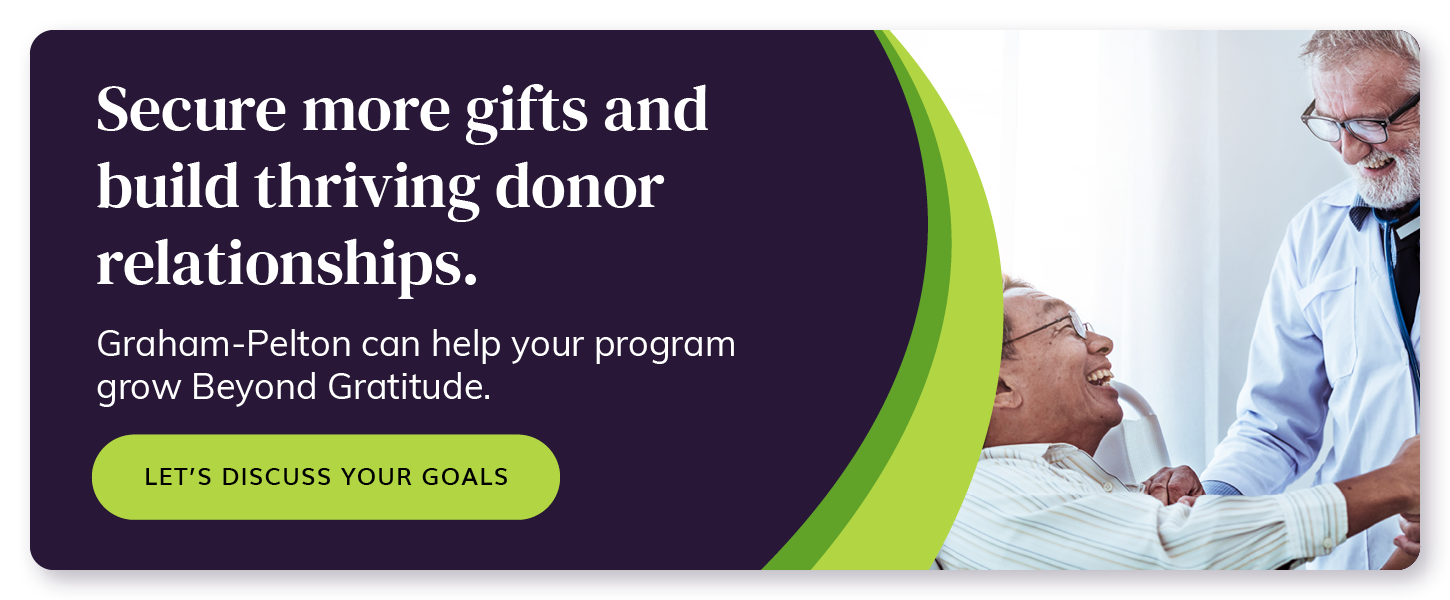 Graham-Pelton can help with your grateful patient fundraising program.